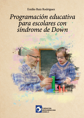 Programación educativa para escolares con síndrome de Down. Capítulo 1. El proceso de enseñanza-aprendizaje